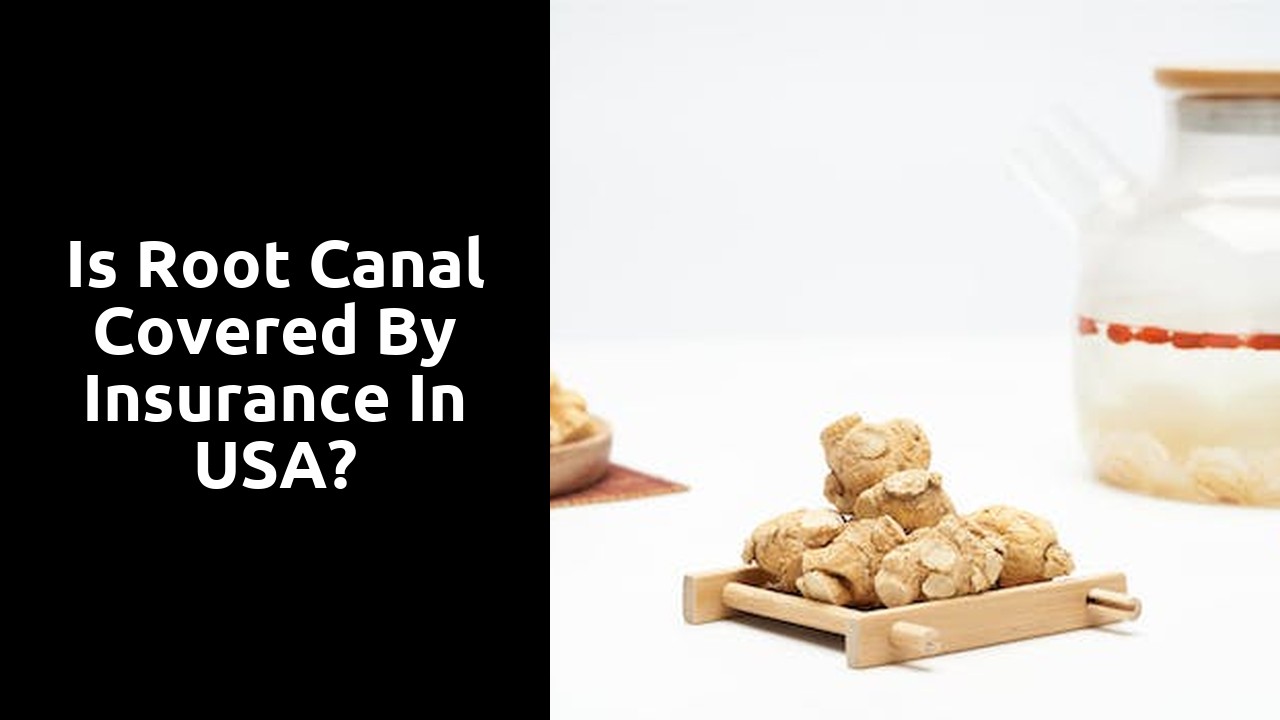Is root canal covered by insurance in USA?